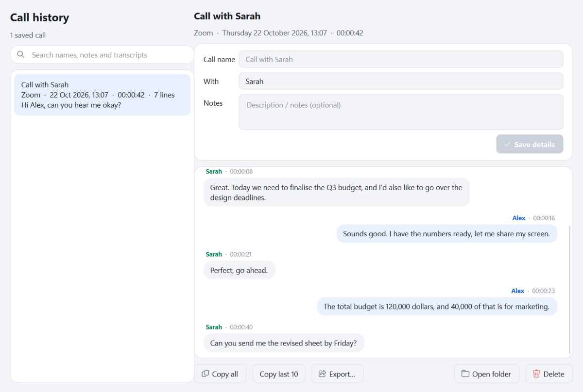 Call history with search, call details, notes and the saved transcript